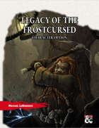 Legacy of the Frostcursed