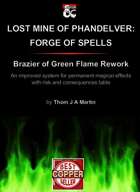 Lost Mine of Phandelver: Forge of Spells - Brazier of Green Flame Rework
