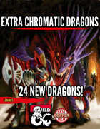 Extra Chromatic Dragons