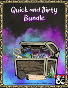 Quick and Dirty [BUNDLE]