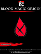 The Blood Magic Origin for Sorcerers [D&D 5e (2024)]