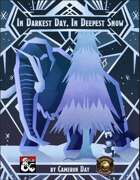 In Darkest Day, In Deepest Snow (Fantasy Grounds)
