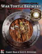 War Tortle Brewery - Adventure (Fantasy Grounds)