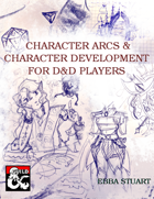 Character Arcs & Character Development for D&D Players
