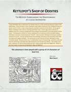 Kettlepot's Shop of Oddities (5e)