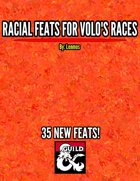 Racial Feats for Volo's Races