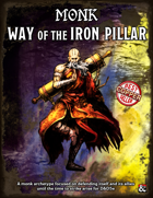 "Monk : Way of the Iron Pillar Tradition"
