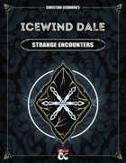Icewind Dale: Strange Encounters | A Rime of the Frostmaiden Supplement