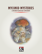 Myconid Mysteries