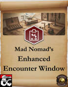 Mad Nomad\'s Enhanced Encounter Window for 5E