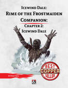 Rime of the Frostmaiden Companion 2: Ice Wind Dale