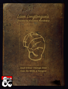 Liam Longtongue's Guide to Vicious Mockery