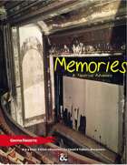 Memories: A  Theatrical Adventure