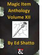 Magic Item Anthology Volume XII
