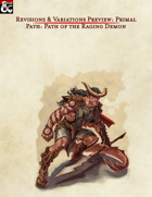 Revisions & Variations Preview: Primal Path: Path of the Raging Demon