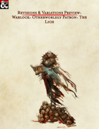 Revisions & Variations Preview: Otherwordly Patron: The Lich