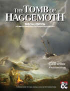 Tomb of Haggemoth Special Edition