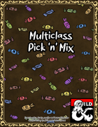 Multiclass Pick 'n' Mix