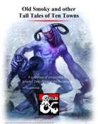 Old Smoky and other Tall Tales of Ten Towns