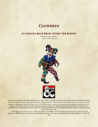 Clownkin: A Comical Race from under the Bigtop