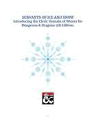 Cleric: Winter Domain - Servants of Ice and Snow