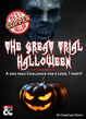 The Great Trial: Halloween