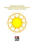 Cleric: Summer Domain - Children of the Sun
