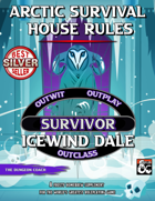 Arctic Survival House Rules for Icewind Dale
