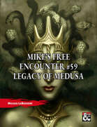 Mike's Free Encounter #59: Legacy of Medusa