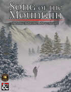 Song of the Mountain: A Player Primer Adventure (Fantasy Grounds)