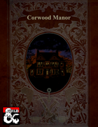 Corwood Manor