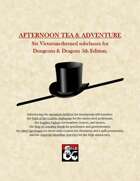 Afternoon Tea & Adventure: Six Victorian-Themed Subclasses