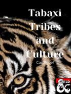 Tabaxi Tribes and Culture: A Beginners Guide to Tabaxi