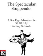 The Spectacular Stuppendo!