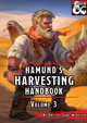 Hamund's Harvesting Handbook: Volume 3
