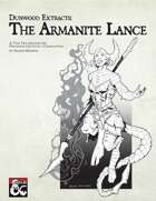 The Armanite Lance