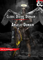 Angelic Domain ( Cleric Subclass )