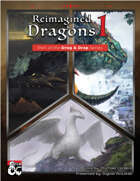 Drag & Drop: Reimagined Dragons Part 1