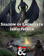 Shadow of Ebondeath - Adventure