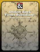 Orzhov Bank Flores Subsidiary