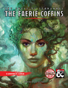 The Faerie Coffins