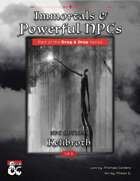 Drag & Drop: NPC Options - Immortals & Powerful NPCs #1