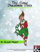 The Eerie Christmas Elves