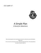 CCC-GARY-17 A Simple Plan