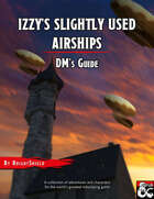 Izzy's DM Guide: Airships and Adventure!