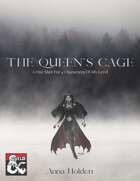 The Queen's Cage