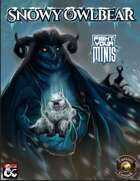 Snowy Owlbear - Fight Your Minis: Icewind Dale: Rime of the Frostmaiden (Fantasy Grounds)