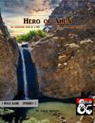 The Hero of Ahun - I Walk Alone Ep. #1