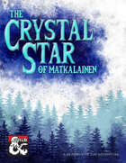 The Crystal Star of Matkalainen