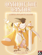 Musical Subclasses: Oath of the Cantor